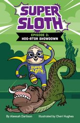 Super Sloth Episode 3: Hog-ator Showdown - 2 Oct 2024