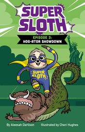 Super Sloth Episode 3: Hog-ator Showdown - 2 Oct 2024