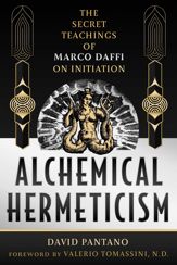 Alchemical Hermeticism - 28 Jan 2025