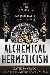 Alchemical Hermeticism - 28 Jan 2025