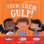 Chew, Chew, Gulp! - 24 May 2011