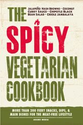 The Spicy Vegetarian Cookbook - 3 Dec 2013