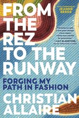 From the Rez to the Runway - 25 Mar 2025