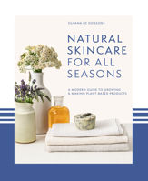 Natural Skincare For All Seasons - 1 Jul 2022