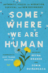 Somewhere We Are Human - 7 Jun 2022