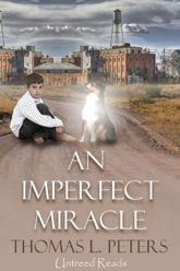 An Imperfect Miracle - 25 Jun 2011