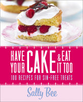 Have Your Cake and Eat it Too - 5 Jan 2012