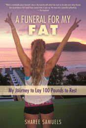 A Funeral for My Fat - 5 Jul 2016