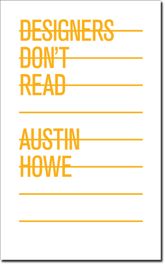Designers Don't Read - 16 Feb 2010