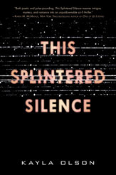 This Splintered Silence - 13 Nov 2018