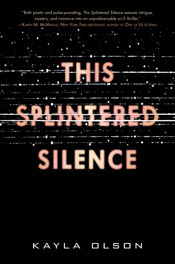 This Splintered Silence - 13 Nov 2018