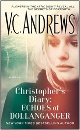 Christopher's Diary: Echoes of Dollanganger - 27 Jan 2015