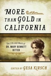 More than Gold in California - 1 Mar 2017