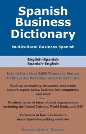 Spanish Business Dictionary - 1 Dec 2011