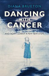 Dancing with Cancer - 28 Feb 2014