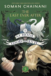 The School for Good and Evil #3: The Last Ever After - 21 Jul 2015