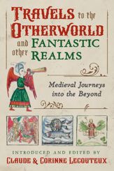 Travels to the Otherworld and Other Fantastic Realms - 4 Aug 2020
