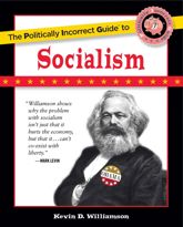 Politically Incorrect Guide to Socialism - 21 Dec 2010
