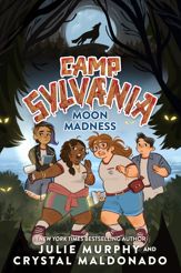 Camp Sylvania: Moon Madness - 14 May 2024