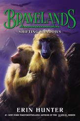 Bravelands #4: Shifting Shadows - 7 May 2019