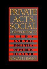 Private Acts, Social Consequences - 15 Jun 2010