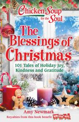 Chicken Soup for the Soul: The Blessings of Christmas - 12 Oct 2021