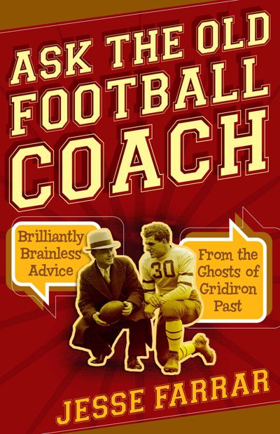 Ask the Old Football Coach