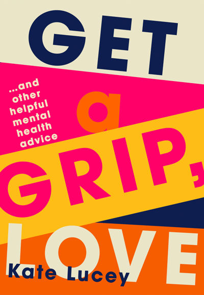 Get a Grip, Love