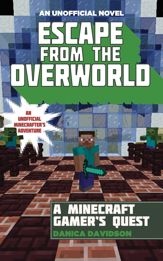 Escape from the Overworld - 6 Jan 2015