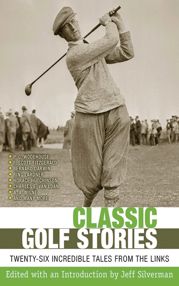 Classic Golf Stories - 7 Feb 2012