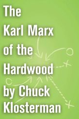 The Karl Marx of the Hardwood - 14 Sep 2010
