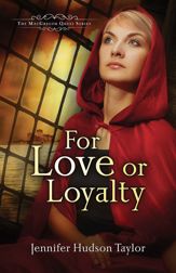 For Love or Loyalty - 5 Nov 2013