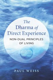 The Dharma of Direct Experience - 29 Nov 2022