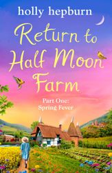 Return to Half Moon Farm Part #1 - 11 May 2023