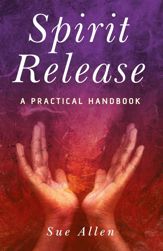 Spirit Release - 11 May 2010