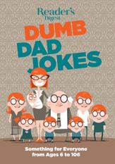 Reader's Digest Dumb Dad Jokes - 7 May 2019