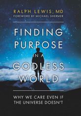Finding Purpose in a Godless World - 17 Jul 2018