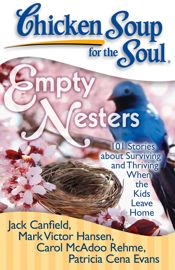Chicken Soup for the Soul: Empty Nesters - 5 Apr 2011