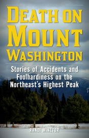 Death on Mount Washington - 1 May 2018