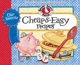 Our Favorite Cheap & Easy - 30 Oct 2012