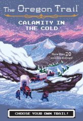 The Oregon Trail: Calamity in the Cold - 10 Sep 2019