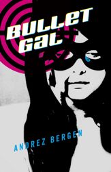 Bullet Gal - 25 Nov 2016