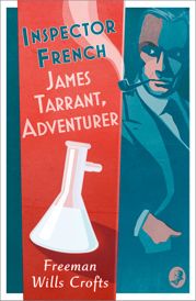 Inspector French: James Tarrant, Adventurer - 27 Oct 2022