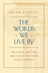The Words We Live By - 9 Aug 2011