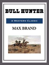 Bull Hunter - 4 Apr 2014
