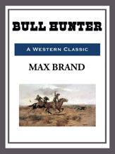 Bull Hunter - 4 Apr 2014