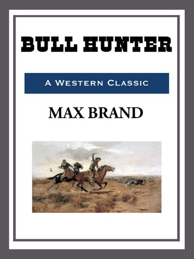 Bull Hunter