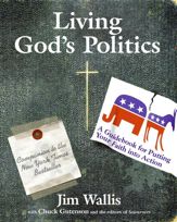 Living God's Politics - 13 Oct 2009
