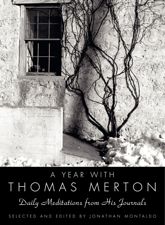 Year with Thomas Merton, A - 13 Oct 2009