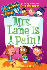 My Weirder School #12: Mrs. Lane Is a Pain! - 14 Oct 2014